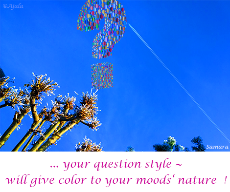 your-question-style--will-give-color-to-your-moods-nature