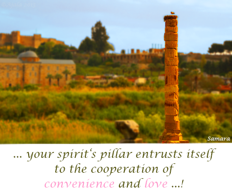your-spirit-s-pillar-entrusts-itself-to-the-cooperation-of-convenience-and-love